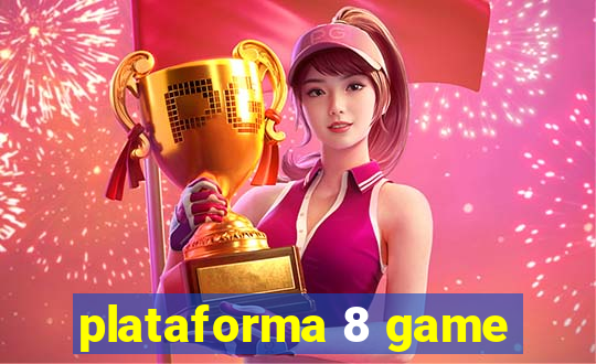 plataforma 8 game